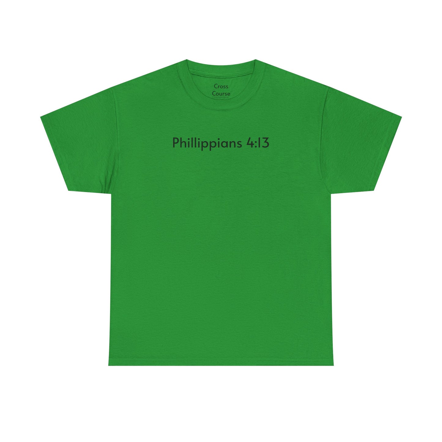 Philippians 4:13 Tee