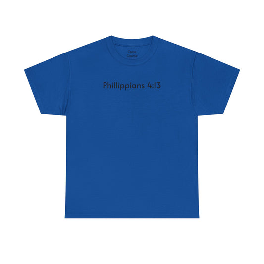 Philippians 4:13 Tee